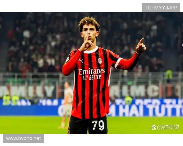 菲利克斯进球与组织能力解析